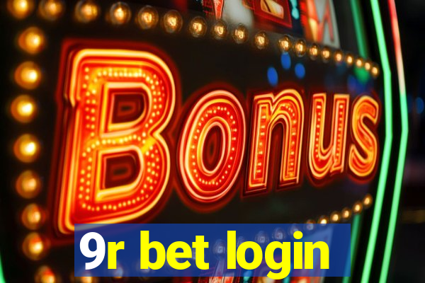 9r bet login